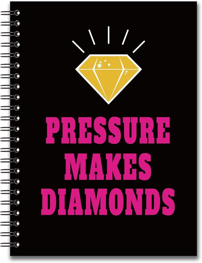 YAZMEEN Inspirational Blank Spiral Notebook(160 Pages) Pressure Makes Diamonds Hardcover Sketchbook Encouragement Notebook Journal Funny Birthday Gifts for Strong Teen Student Colleague Boss Friend