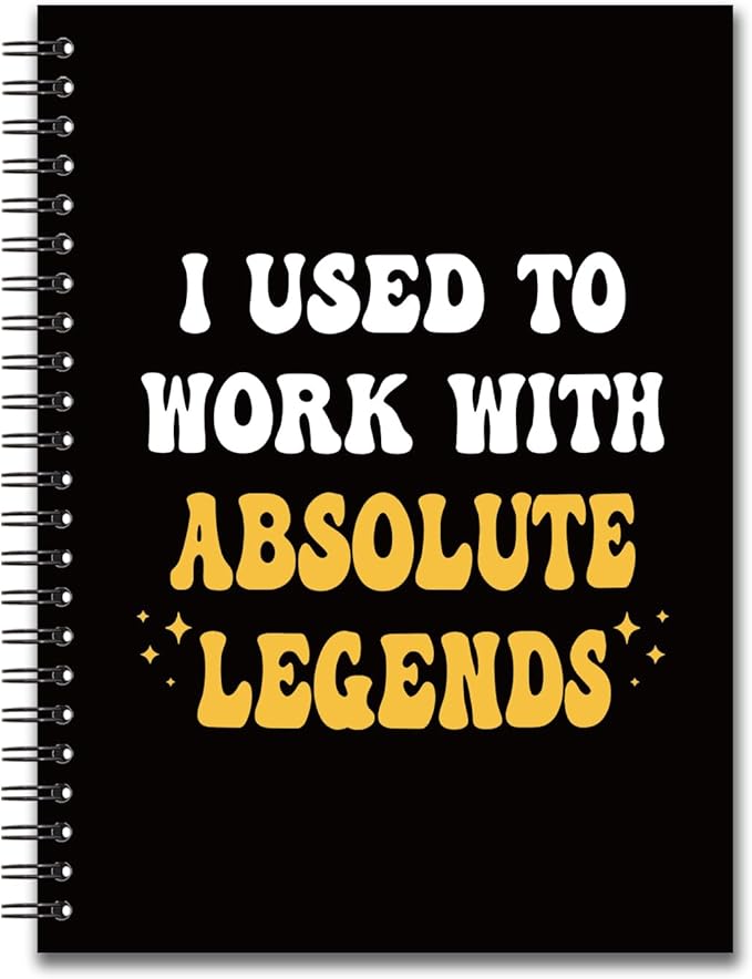 YAZMEEN Coworker Blank Spiral Notebook(160 Pages) I Used to Work with Absolute Legends Hardcover Sketchbook Coworker Leaving Gift Funny Gag Gift Notebook for Women Men Colleague Boss Leader Manager