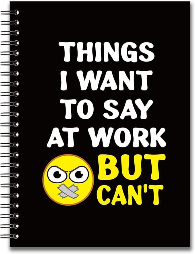 YAZMEEN Sarcastic Saying Blank Spiral Notebook(160 Pages) Things I Want to Say at Work But Can't Hardcover Sketchbook Office Gag Gift Funny Notebook Gift for Women Men Employee Colleague Office Work