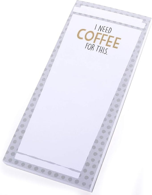 Graphique Magnetic Notepad - I Need Coffee For This Grocery and Shopping List - Fun Decorative To-Do List - Perfect House Warming Gifts - 100 Tear off Sheets (4" x 9.25" x .5")