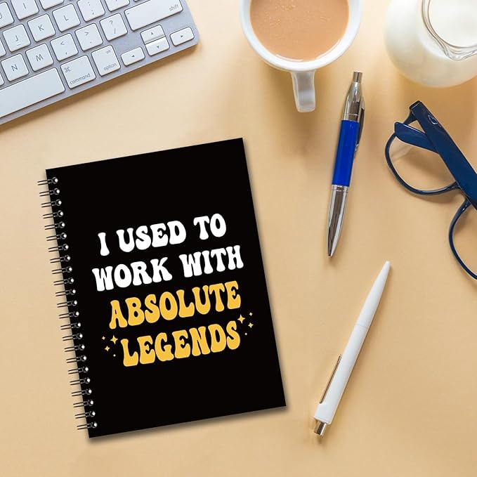 YAZMEEN Coworker Blank Spiral Notebook(160 Pages) I Used to Work with Absolute Legends Hardcover Sketchbook Coworker Leaving Gift Funny Gag Gift Notebook for Women Men Colleague Boss Leader Manager