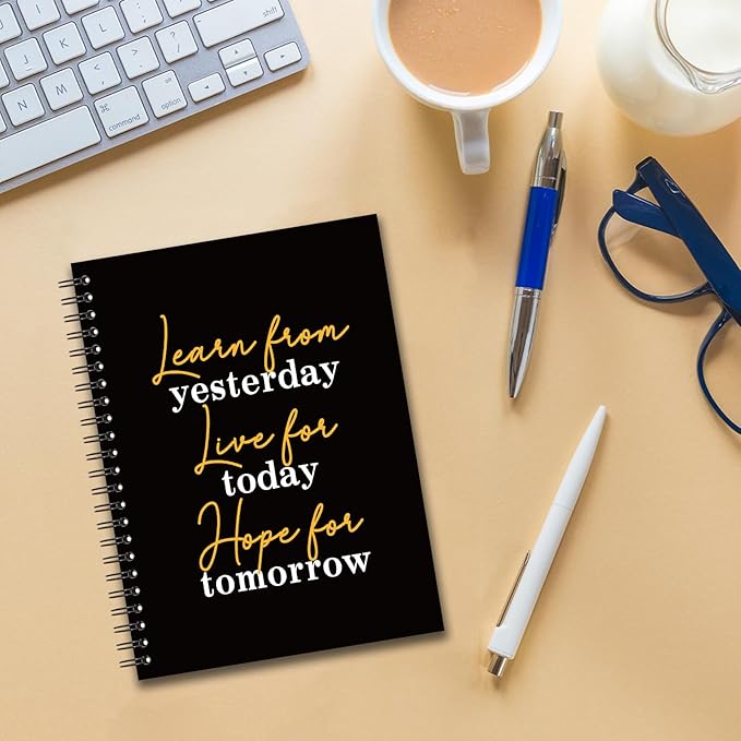 YAZMEEN Inspirational Blank Spiral Notebook(160 Pages) Learn from Yesterday Live for Today Hope for Tomorrow Hardcover Notebook Journal Funny Encouragement Gift for Teen Teacher Student Friend Family