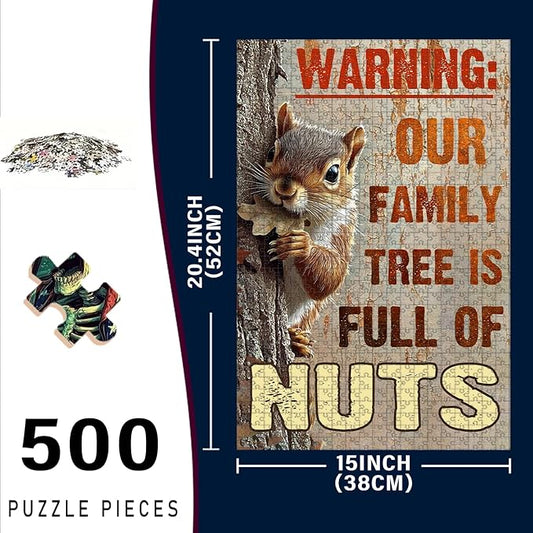 500 Piece Difficult Wooden Jigsaw Puzzle Cute Warning Our Family is Full of Nuts Adults & Kids Educational Family Game Stress Relief Quiet Play Home Decor 20.4x15 Inch