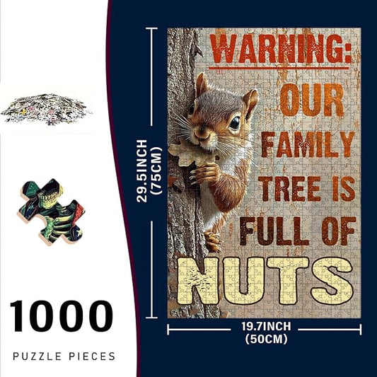 1000 Piece Difficult Wooden Jigsaw Puzzle Cute Warning Our Family is Full of Nuts Adults & Kids Educational Family Game Stress Relief Quiet Play Home Decor 29.5x19.7 Inch