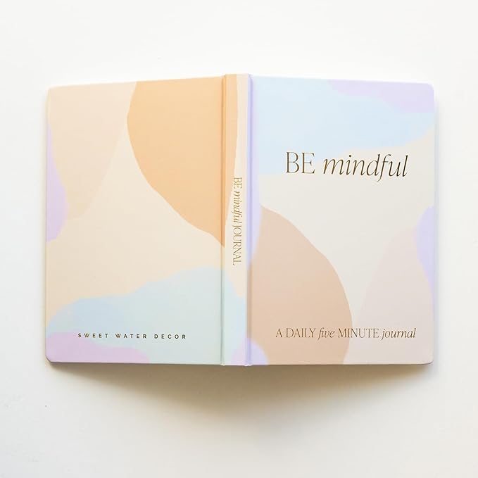 Sweet Water Decor Be Mindful 5 Minute Journal - Daily Gratitude Prompted Journal for Women, 184 Pages Daily Mindfulness Journal - Pastel Journal with Gold Foil Accents and Ribbon Bookmark