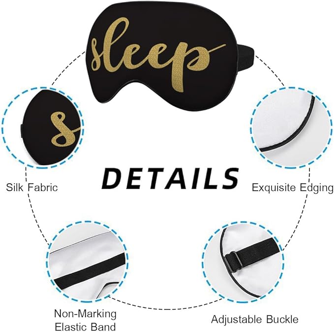 Sleep Quote Silk Eye Mask Sleep Mask Golden Black Eye Mask with Adjustable Strap Lightweight for Women Work Travel Night Sleep