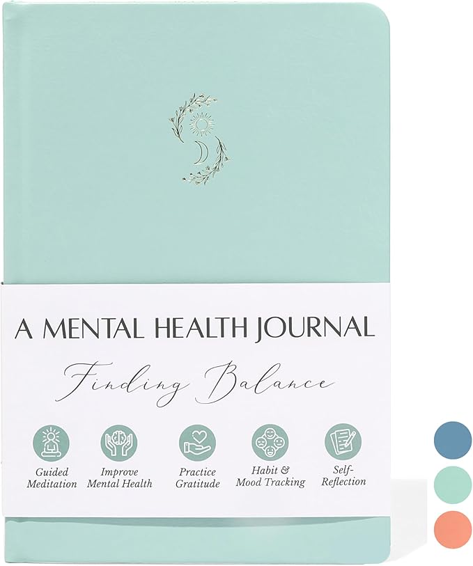 FINDING BALANCE Mental Health Journal – 6-Month Daily Journal with Prompts for Mindfulness, Self-Care & Healing – Anxiety & Depression Relief – Green Hardcover