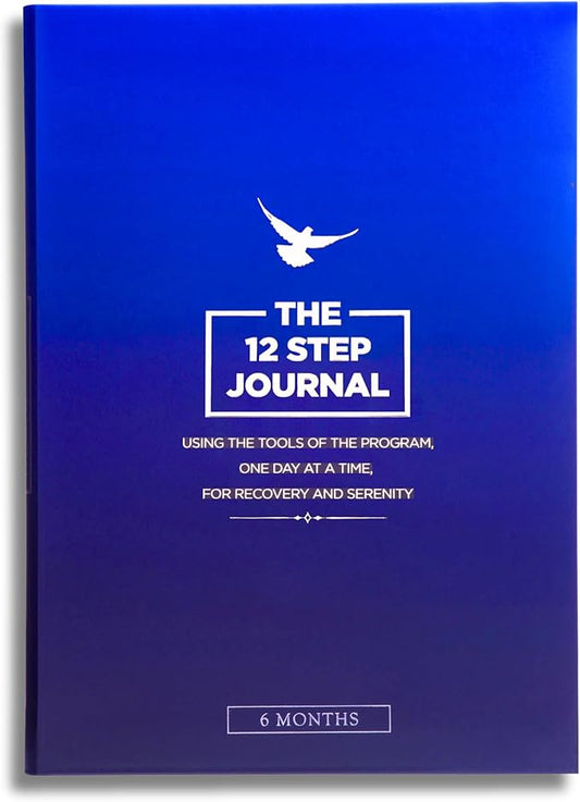 The 12 Step Journal: Using the Tools of the Program, One Day at a Time, for Recovery and Serenity
