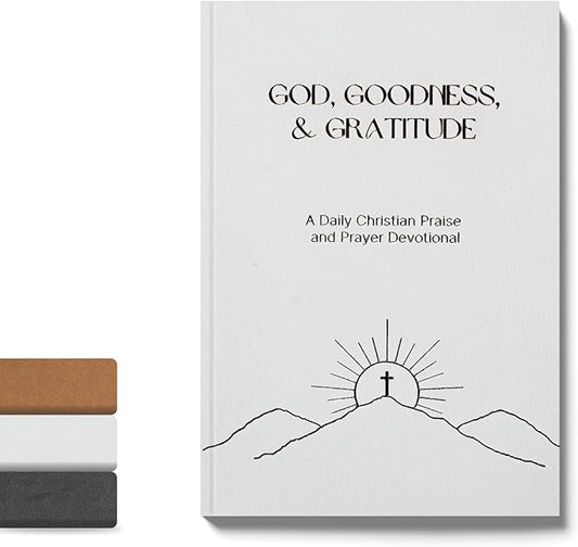 Christian Prayer Journal - God, Goodness & Gratitude - Faith-Based Gratitude and Devotional Journal for Daily Prayers, Bible Study, and Spiritual Growth - White Leather Hardcover