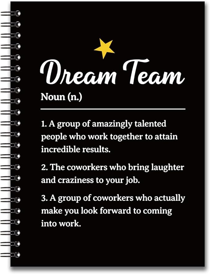 YAZMEEN Dream Team Blank Spiral Notebook（160 Pages） Dream Team Definition Hardcover Sketchbook Employee Appreciation Gift Team Member Gift Funny Notebook Birthday Gift for Coworker Friend Office Work