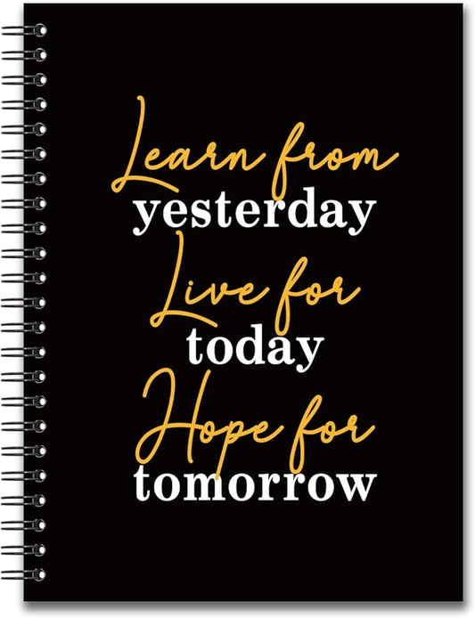 YAZMEEN Inspirational Blank Spiral Notebook（160 Pages） Learn from Yesterday Live for Today Hope for Tomorrow Hardcover Notebook Journal Funny Encouragement Gift for Teen Teacher Student Friend Family