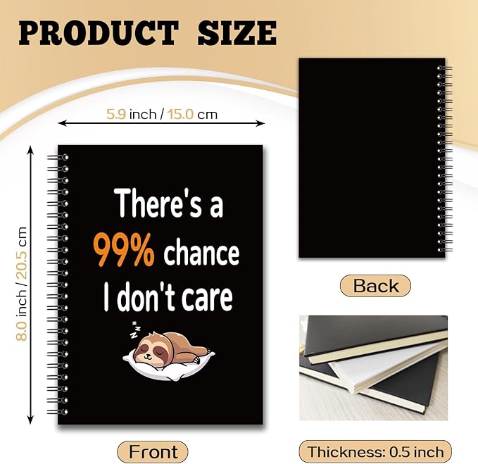 YAZMEEN Sarcastic Saying Blank Spiral Notebook（160 Pages） There's A 99% Chance I Don't Care Hardcover Sketchbook Office Gag Gifts Funny Sloth Notebook Gifts for Employee Coworker Boss Office Worker