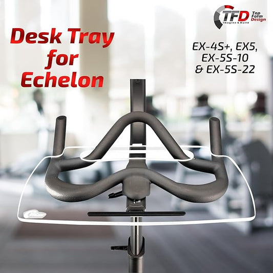 TFD The Tray-E | Compatible with Echelon Connect EX-4S+, EX5, EX-5S-10 & EX-5S-22 (Models), Made in The USA - Desk Tray for Desk Bike - Acrylic Holder for Laptop, Phone, Books & More - Desk Equipment