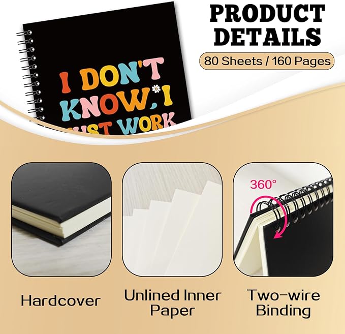 YAZMEEN Sarcastic Saying Blank Spiral Notebook（160 Pages） I Don't Know I Just Work Here Hardcover Sketchbook Office Humor Notebook Journal Funny Gag Gift for Women Men Colleague Friend Office Worker