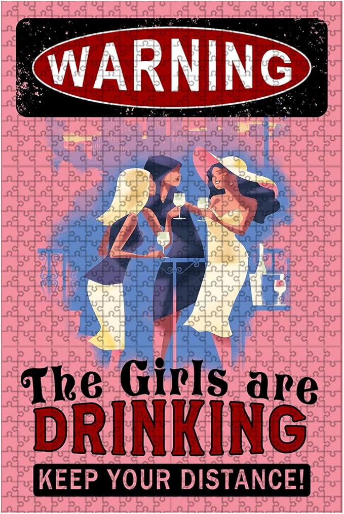 1000 Piece Wooden Puzzle Warning Girls Drinking Adult Challenge for Focus & Stress Relief 29.5x19.7 Inch