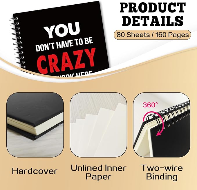 YAZMEEN Sarcastic Saying Blank Spiral Notebook（160 Pages） You Don't Have to Be Crazy to Work Here But It Helps Hardcover Notebook Journal Funny Gag Gifts for Employee Colleague Friend Office Worker