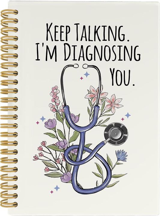 CUANFDDSF Therapist Gifts Notebook, Therapy Journal Notebooks for Women, SLP Speech Therapy Gifts,Writing Pads,Keep Talking I'm Diagnosing You Stethoscope Floral Hardcover Spiral Notebook 5.5x8.3 Inch