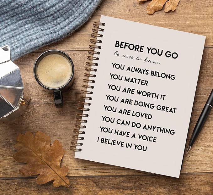 Before You Go Inspirational Notebook, Affirmation Journal,Motivational Notebooks, Positive Affirmation Gifts,Daily Affirmation for Women,Inspirational Gifts,Spiral Notebook 5.5x8.3