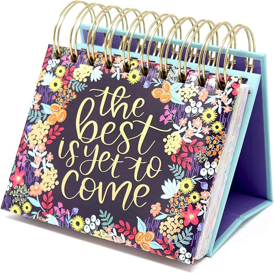 bloom daily planners Undated Perpetual Desk Easel/Inspirational Standing Flip Calendar - (5.25" x 5.5") (The Best is Yet to Come)